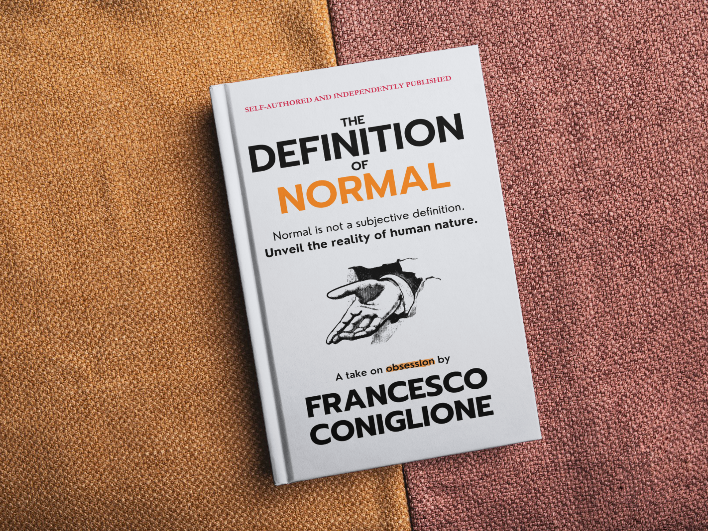 Front-facing image of the novel 'The Definition of Normal' by Francesco Coniglione