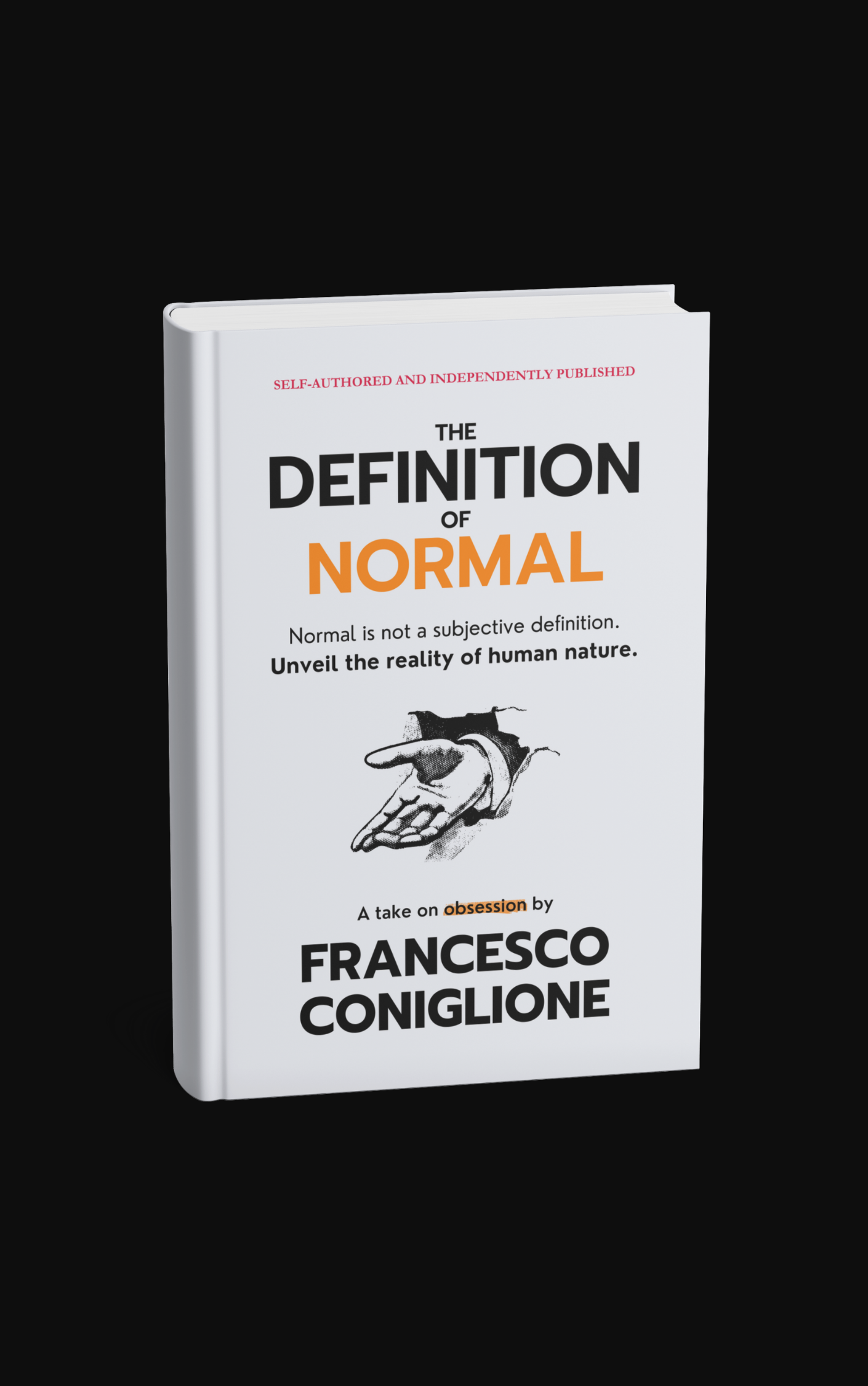 Front-facing image of the novel 'The Definition of Normal' by Francesco Coniglione